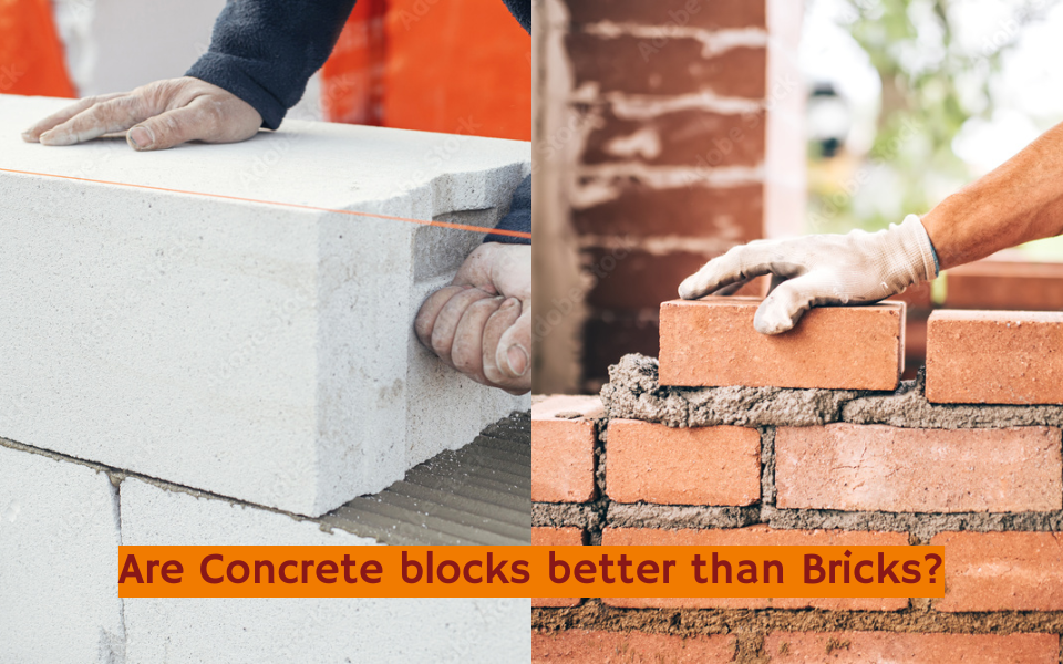 Are Concrete Blocks better than Bricks?